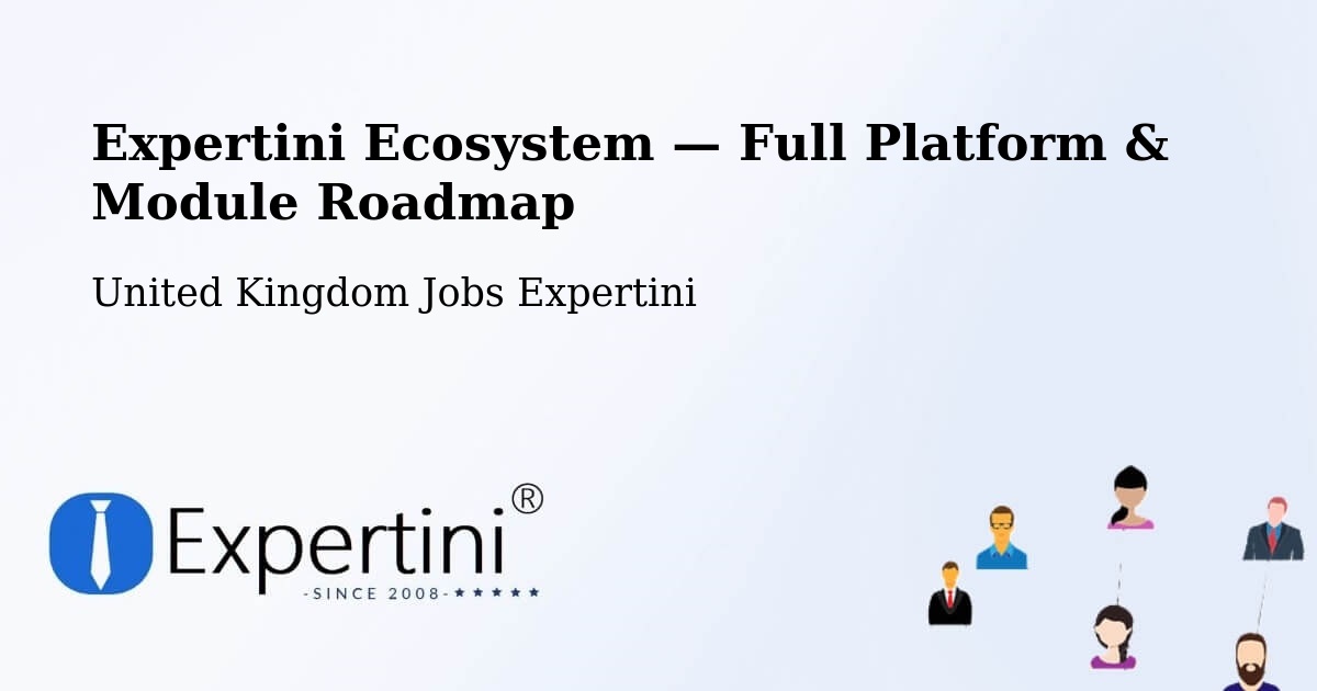 Expertini Ecosystem — Full Platform & Module Roadmap – Bath